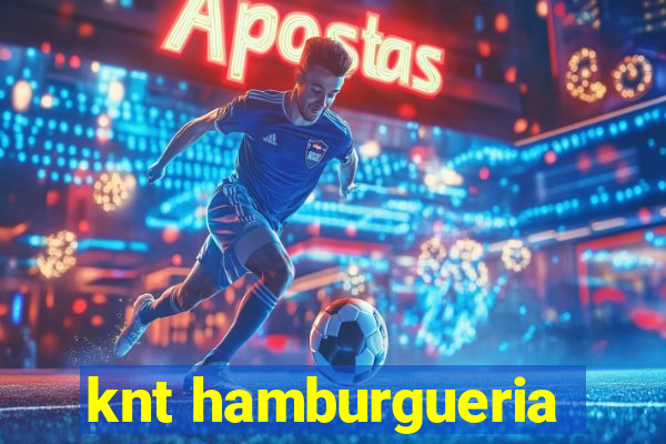 knt hamburgueria